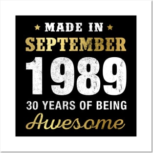 Made in September 1989 30 Years Of Being Awesome Posters and Art